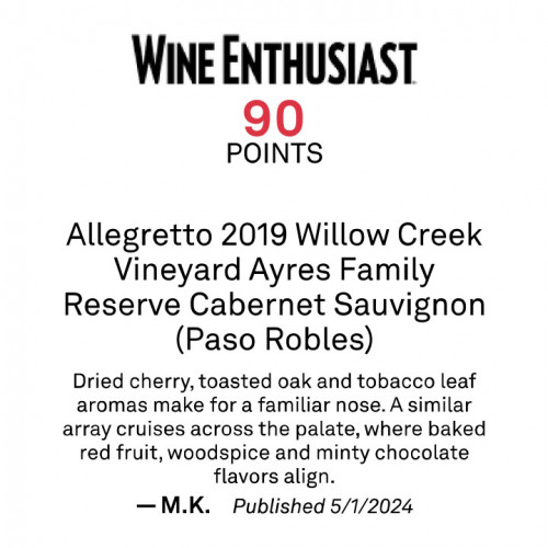 2019 Reserve Cabernet Sauvignon - Ayres Family - Willow Creek - Wine Enthusiast